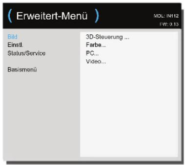 ( Erweitert-Menü ) MOL: IN12 FW: 0.13 Bild Einstl. Status/Service Basismenu 3D-Steuierung ... Farbe... PC... Video...