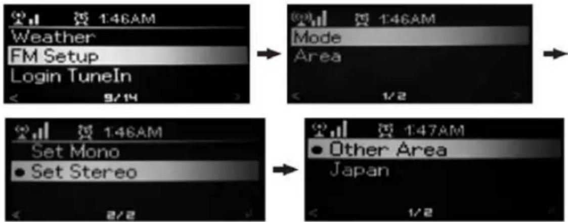 Wetter FM-Einrichtung Anmelden TuneIn 1:46 Uhr Modus Bereich 1/2 1:46 Uhr Mono einstellen Stereo einstellen 1:47 Uhr Anderer Bereich Japan 1/2