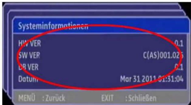 Systeminformationen HW VER 0.1 SW VER C(AS)001.025 DB VER 0.1 Datum Mar 31 2011 01:31:04 MENÜ : Zurück EXIT : Schließen