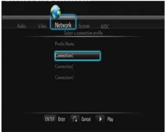 Audio Video Network System MISC Select a connection profile Profile Name: Connection1 Connection2 Connection3 ENTER Enter Cancel Play