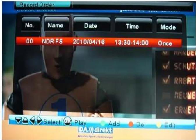 Record Order No. Name Date Time Mode 00 NDR FS 2010/04/16 13:30-14:00 Once Select Play Add Del Edit DA)) direkt