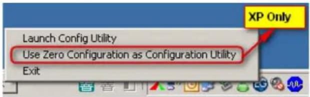 Launch Config Utility Use Zero Configuration as Configuration Utility Exit XP Only