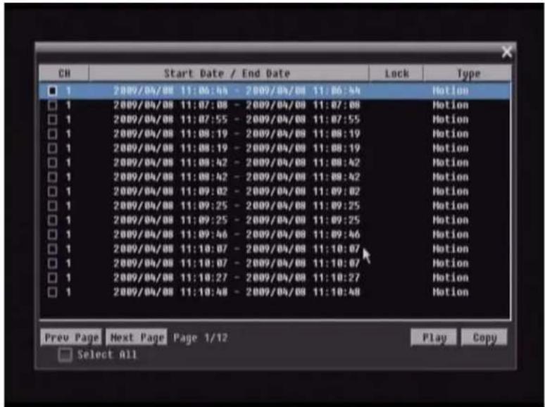 CH Start Date / End Date Lock Type 1 2009/04/08 11:06:44 - 2009/04/08 11:06:44 Motion 1 2009/04/08 11:07:08 - 2009/04/08 11:07:08 Motion 1 2009/04/08 11:07:55 - 2009/04/08 11:07:55 Motion 1 2009/04/08 11:08:19 - 2009/04/08 11:08:19 Motion 1 2009/04/08 11:08:19 - 2009/04/08 11:08:19 Motion 1 2009/04/08 11:08:42 - 2009/04/08 11:08:42 Motion 1 2009/04/08 11:08:42 - 2009/04/08 11:08:42 Motion 1 2009/04/08 11:09:02 - 2009/04/08 11:09:02 Motion 1 2009/04/08 11:09:25 - 2009/04/08 11:09:25 Motion 1 2009/04/08 11:09:25 - 2009/04/08 11:09:25 Motion 1 2009/04/08 11:09:46 - 2009/04/08 11:09:46 Motion 1 2009/04/08 11:10:07 - 2009/04/08 11:10:07 Motion 1 2009/04/08 11:10:07 - 2009/04/08 11:10:07 Motion 1 2009/04/08 11:18:27 - 2009/04/08 11:18:27 Motion 1 2009/04/08 11:18:48 - 2009/04/08 11:18:48 Motion Prev Page Next Page Page 1/12 Play Copy Select All