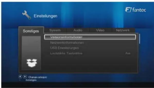 Einstellungen Sonstiges System Audio Video Netzwerk Versionsinformationen Netzwerkinformationen USB Erweiterungen Lautstärks Tastintöne Aus Change category Sonstiges