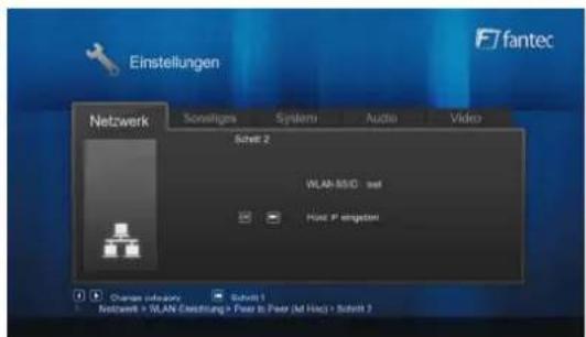 Einstellungen Ffantec Netzwerk Sonstiges System Audio Video Schrift 2 WLAN RMSO - set Host P singleton Chromer infrastructures Schaff 1 Internet + WLAN Emissioning + Post to Press (Ad Hoc) - Schott 3