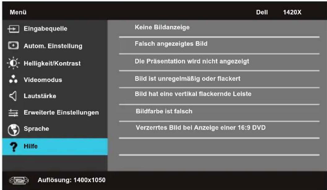 Menu Eingabequelle Autom. Einstellung Helligkeit/Kontrast Videomodus Lautstärke Erweiterte Einstellungen Sprache Hilfe Keine Bildanzeige Falsch angezeigtes Bild Die Präsentation wird nicht angezeigt Bild ist unregelmäßig oder flackert Bild hat eine vertikal flackernde Leiste Bildfarbe ist falsch Verzerrtes Bild bei Anzeige einer 16:9 DVD Auflösung: 1400x1050