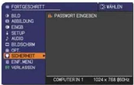 FORTGESCHRITT BILD ABBILDUNG EINGB SETUP AUDIO BILDSCHIRM OPT. SICHERHEIT EINF.MENU VERLASSEN PASSWORT EINGEBEN COMPUTER IN 1 1024 x 768 @60Hz