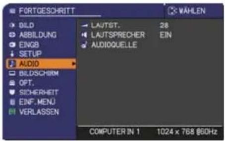 FORTGESCHRITT DILD ABBILDUNG EINGB SETUP AUDIO BILDSICHERM OPT, SICHERHEIT EINF.MENÜ VERLASSEN LAUTST. 28 LAUTSPRECHER EIN AUDIOQUELLE COMPUTER IN 1 1024 x 768 @60Hz