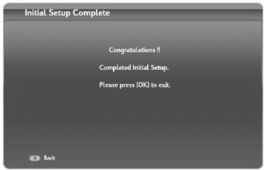 Initial Setup Complete Congratulations!! Completed Initial Setup. Please press [OK] to exit.