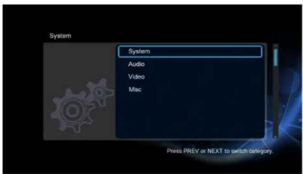 System System Audio Video Misc Press PREV or NEXT to switch category.