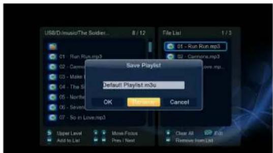 USB/D/music/The Soldier... 8 / 12 File List 1 / 3 01 - Run Run.mp3 02 - Canna.mp3 Save Playlist Default Playlist.m3u OK Cancel Lower Cancel Upper Level More Focus Clear All BP (Bus) Add to List Pres / Next Remove from List