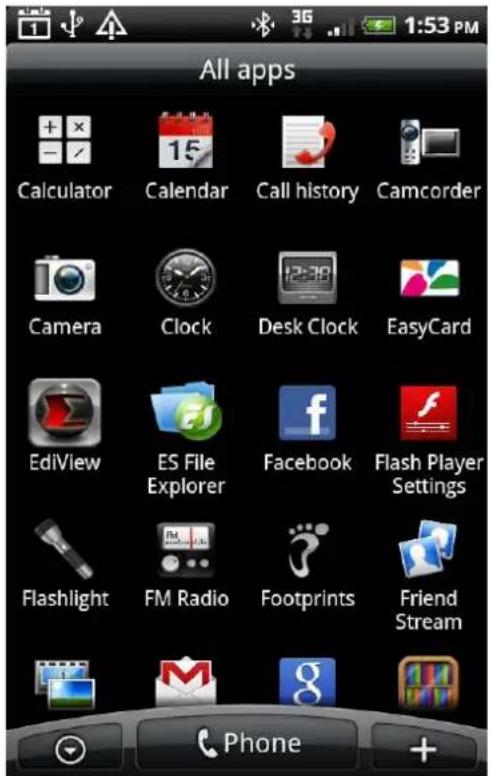 All apps Calculator Calendar Call history Camcorder Camera Clock Desk Clock EasyCard EdiView ES File Explorer Facebook Flash Player Settings Flashlight FM Radio Footprints Friend Stream Phone