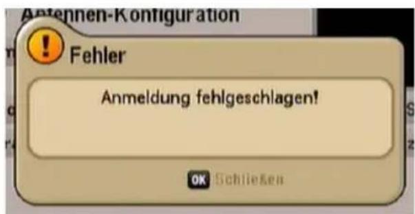 Antennen-Konfiguration ! Fehler Anmeldung fehlgeschlagen! OK Schließen
