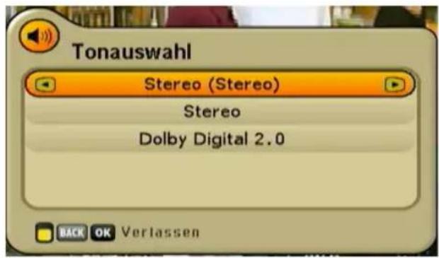 Tonauswahl Stereo (Stereo) Stereo Dolby Digital 2.0