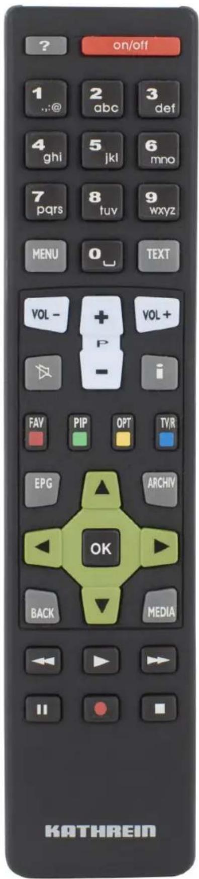on/off 1 2 abc def ..:@ 4 ghi 5 jkl 6 mno 7 pqrs 8 tuv 9 wxyz MENU 0 TEXT VOL - + P i FAV PIP OPT TV/R EPG ARCHIV OK BACK MEDIA KATHREIN