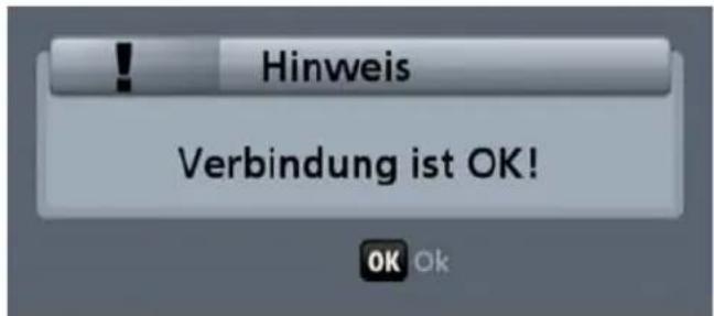 Hinweis Verbindung ist OK! OK Ok