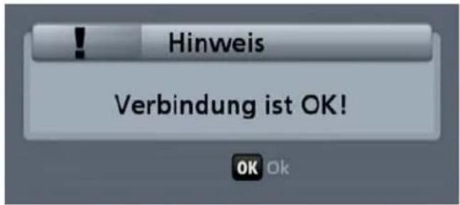 Hinweis Verbindung ist OK! OK Ok