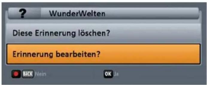 WunderWelten Diese Erinnerung löschen? Erinnerung bearbeiten?