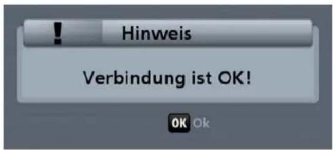 Hinweis Verbindung ist OK! OK Ok