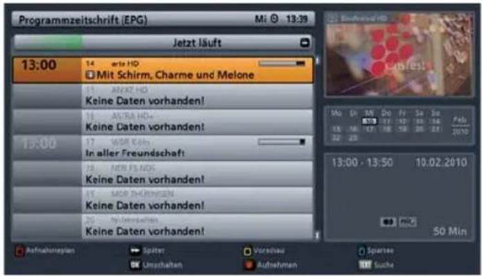 Programmzeitschrift (EPG) Mi 13:39 Jetzt läuft 13:00 14 erte HD Mit Schirm, Charme und Melone 15 AVATI HO Keine Daten vorhanden! 16 ASTRA HO+ Keine Daten vorhanden! 17 WM Kain In aller Freundschaft 18 MER FLANS Keine Daten vorhanden! 19 MER THORINGEN Keine Daten vorhanden! 20 In Verschinen Keine Daten vorhanden! Aufnahmeplan Später Vorschau Umschalten Aufnahmen Spartee 50 Min