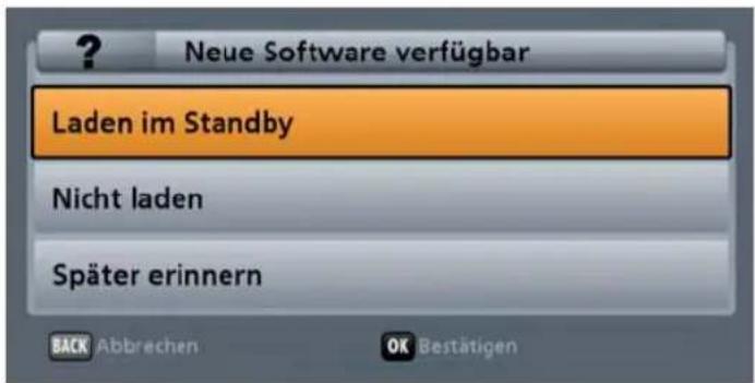? Neue Software verfügbar Laden im Standby Nicht laden Später erinnern BACK Abbrevchen OK Bestätigen