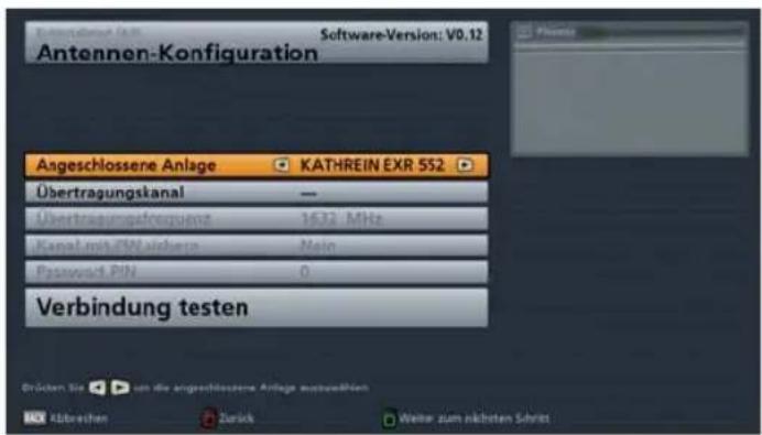 Antennen-Konfiguration Software-Version: V0.12 Angeschlossene Anlage KATHREIN EXR 552 Übertragungskanal — Übertragungsfrequenz 1632 MHz Kanal mit PIN sichere Main Password PIN 0 Verbindung testen Brücken Sie um die angeschlossene Anlage auswahlen Abbrevien Zurück Weiter zum nächsten Schret
