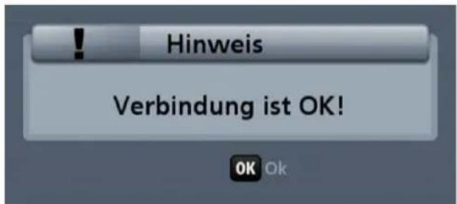 Hinweis Verbindung ist OK! OK Ok