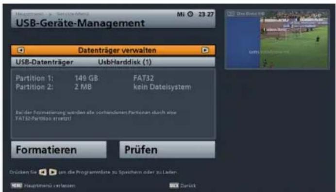 USB-Geräte-Management Datenträger verwalten USB-Datenträger UsbHarddisk (1) Partition 1: 149 GB FAT32 Partition 2: 2 MB kein Dateisystem Bei der Formatierung wenden alle vorhandenen Partizen durch eine FATED-Partition erreßt! Formatieren Prüfen Drücken Sie um die Programmäre zu Spacharm oder zu Lass…