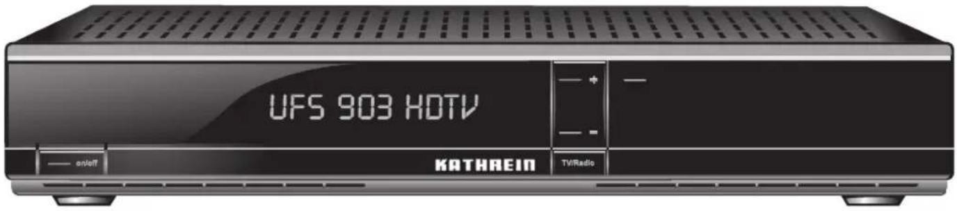 UFS 903 HDTV KATHAEIN on/off TV/Radio
