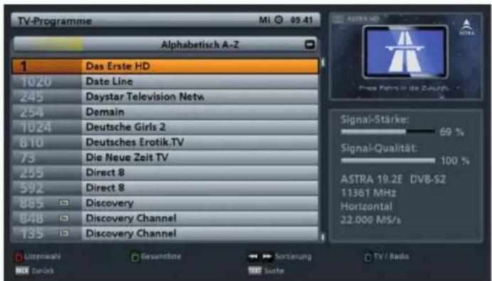 TV-Programme Mi 09.41 Alphabetisch A-Z 1 Das Erste HD 1020 Date Line 245 Daystar Television Netw 254 Demean 1024 Deutsche Girls 2 810 Deutsches Erotik.TV 73 Die Neue Zeit TV 255 Direct 8 592 Direct 8 885 Discovery 848 Discovery Channel 135 Discovery Channel Signal-Stärke: 69 % Signal-Qualität: 100 %…