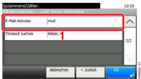 Systemmenu/Zahler. NW. Benutzzerlge... = LDAP Server Information E-Mail-Adresse mail Timeout suchen 60sec. 1 2/2 Abbrechen < Zurück OK