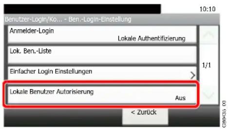 Benutzer-Login/Ko... - Ben.-Login-Einstellung Anmelder-Login Lokale Authentifizierung Lok. Ben.-Liste Einfacher Login Einstellungen Lokale Benutzer Autorisierung Aus < Zurück