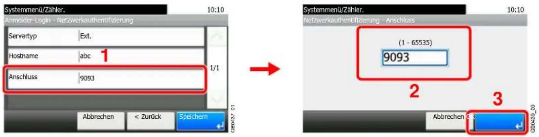 Systemmenü/Zähler. Anmelder-Login - Netzwerkauthentifizierung Servertyp Ext. Hostname abc 1 Anschluss 9093 Abbrechen < Zurück Speichern GB0427_01 Systemmenü/Zähler. Netzwerkauthentifizierung - Anschluss (1 - 65535) 9093 2 3 Abbrechen 0.3 GB0429_00