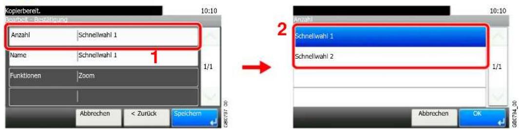 Kopierbereit. Bearbeit - Bestätigung Anzahl | Schnellwahl 1 Name | Schnellwahl 1 Funktionen | Zoom Abbrechen < Zurück Speichern 1/1 2 Anzahl Schnellwahl 1 Schnellwahl 2 1/1 Abbrechen OK GBD794_30