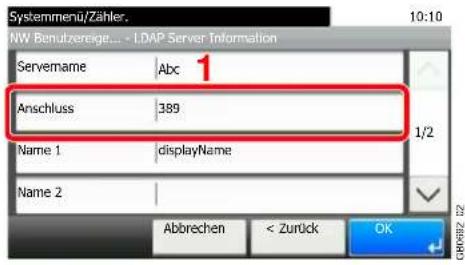 Systemmenü/Zähler. NW Benutzereige... - LDAP Server Information 10:10 Servename Abc 1 Anschluss 389 Name 1 displayName Name 2 Abbrechen < Zurück OK