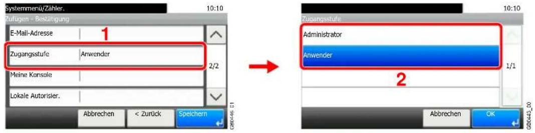 Systemmenu/Zähler. 10:10 Zufügen - Bestätigung E-Mail-Adresse 1 Zugangsstufe Anwender Meine Konsole 2/2 Lokale Autorisler. Abbrechen < Zurück Speichern 10:10 Zugangsstufe Administrator Anwender 1/1 2 Abbrechen OK GBR443_00