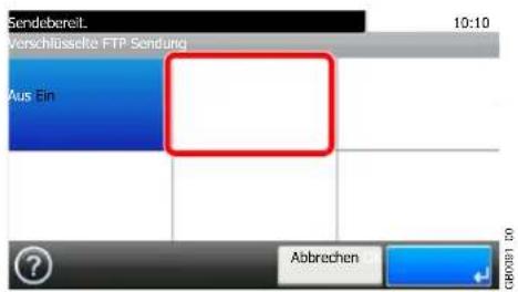 SendebereitL 10:10 Verschlüsselte FTP Sendung Aus Ein ? Abbrechen GB08291.00