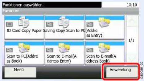 Funktionen auswählen. 10:10 Favorite ID Card Copy Paper Saving Copy Scan to PC(Address Entry) Scan to PC(Address Book) Scan to E-mail(Address Entry) Scan to E-mail(Address Book) Menu Anwendung GB0066 30