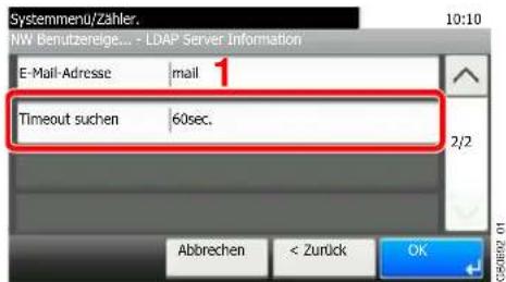 Systemmenu/Zahler. NW Benutzereige... - LDAP Server Information 10:10 E-Mail-Adresse mail 1 Timeout suchen 60sec. 2/2 Abbrechen < Zurück OK