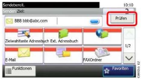 Sendebereil. 10:10 Senden Ziel: BBB bbb@abc.com Prüfen Zielwahltaste Adressbuch Ext. Adressbuch E-Mail FAXOrdner Funktionen Favoriten G89254 02