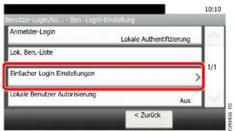 Benutzer-Login/Ko... - Ben.-Login-Einstellung Anmelder-Login Lokale Authentifizierung Lok. Ben.-Liste Einfacher Login Einstellungen Lokale Benutzer Autorisierung Aus < Zurück
