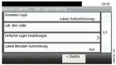 Benutzer-Login/Ko... - Ben.-Login-Einstellung Anmelder-Login Lokale Authentifizierung Lok. Ben.-Liste Einfacher Login Einstellungen Lokale Benutzer Autorisierung Aus < Zurück 1/1 GBN:35, 02