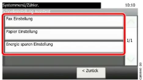 Systemmenü/Zähler. Schnelleinstellung Assistent Fax Einstellung Papier Einstellung Energie sparen Einstellung 1/1 < Zurück