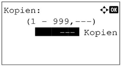 Kopien: (1 - 999, ---) --- Kopien