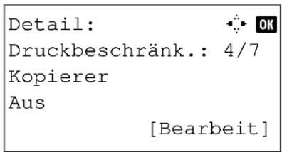 Detail: OK Druckbeschränk.: 4/7 Kopierer Aus [Bearbeit]