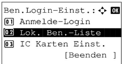 Ben.Login-Einst.: OK 01 Anmelde-Login 02 Lok. Ben.-Liste 03 IC Karten Einst. [Beenden ]