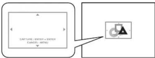 CAPTURE : ENTER + ENTER CANCEL : MENU