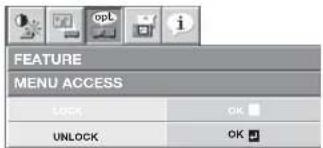 FEATURE MENU ACCESS LOCK OK UNLOCK OK
