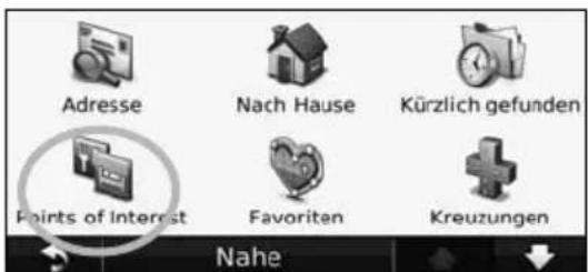 Adresse Nach Hause Kürzlich gefunden Points of Interest Favoriten Kreuzungen Nahe