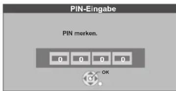 PIN-Eingabe PIN merken. OK